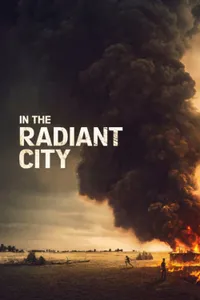 In the Radiant City izle