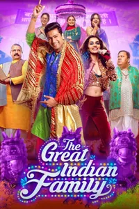 The Great Indian Family izle