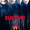 Blackway fragman izle